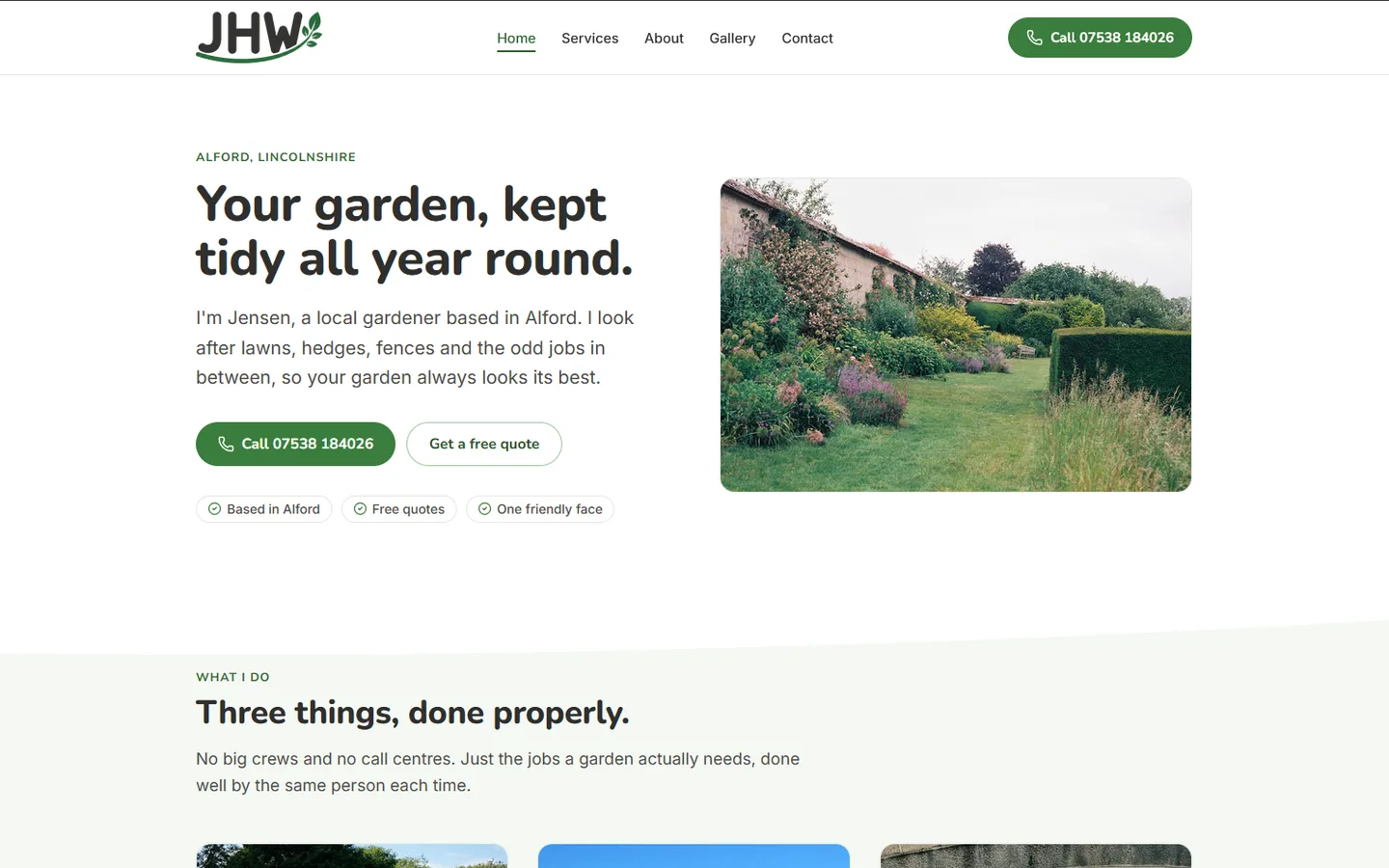 Homepage of JHW Gardening Services: a light green and white design headed 'Your garden, kept tidy all year round', with a call button showing the mobile number, a free quote button, and a photograph of a maintained garden border beside a clipped hedge.